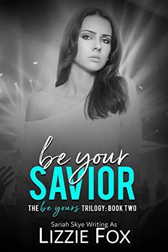Be Your Savior