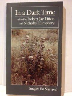 In a Dark Time (Paper) by RJ Lifton