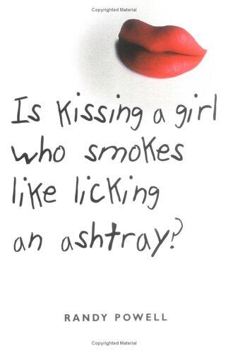 Is Kissing a Girl Who Smokes Like Licking an Ashtray?