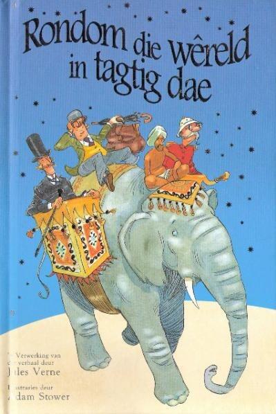 Rondom die wêreld in tagtig dae