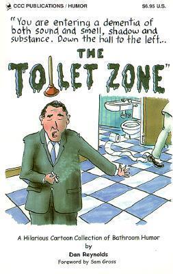 The Toilet Zone