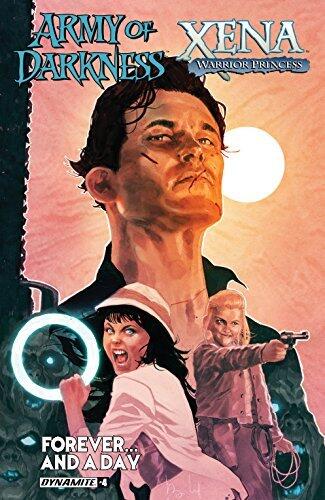 Army Of Darkness/Xena: Forever…And A Day #4