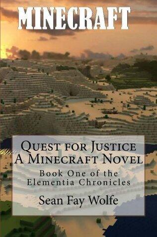 Quest For Justice: A Minecraft Novel