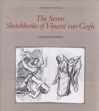 Seven Sketchbooks of Vincent Van Gogh
