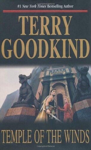 Temple of the Winds: Book Four of 'The Sword of Truths' by Terry Goodkind