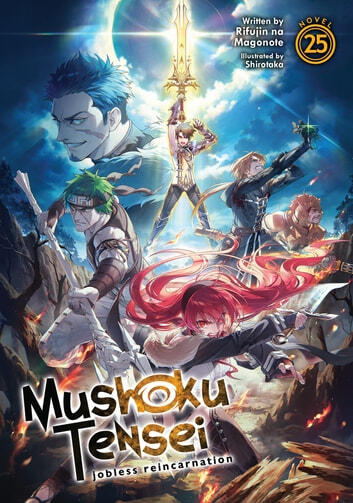 Mushoku Tensei: Jobless Reincarnation Vol. 25