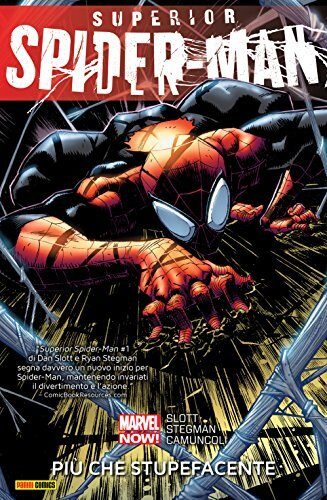 Superior Spider-Man, Vol. 1: Più Che Stupefacente