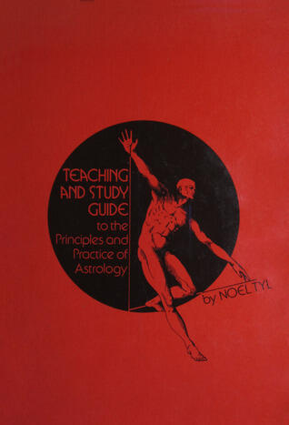 Teaching and Study Guide to the Principles and Practices of Astrology