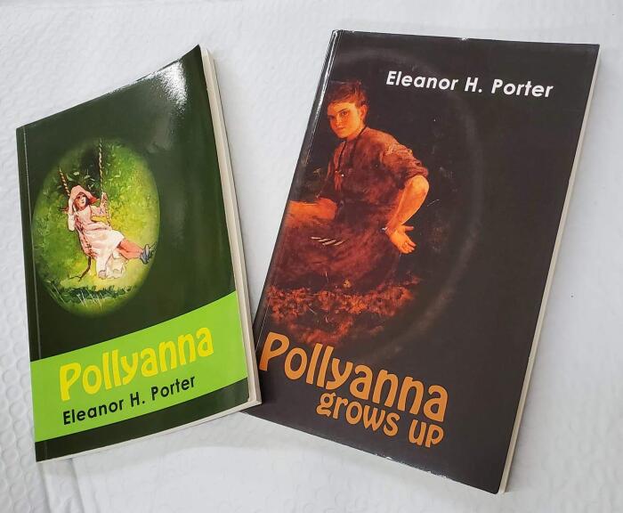 Set of 2 Classic Eleanor H Porter Books - Pollyanna and Pollanna Grows Up