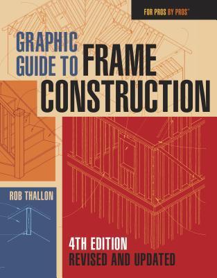 Graphic Guide to Frame Construction 4th Edition