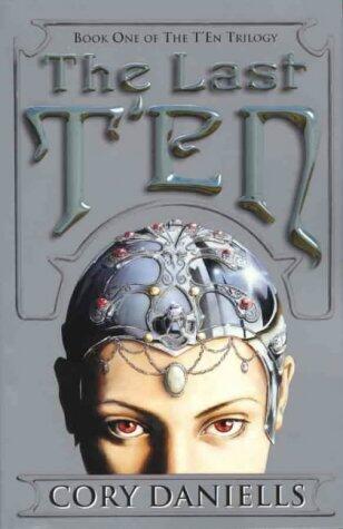 T'en Trilogy Book: The Last T'en