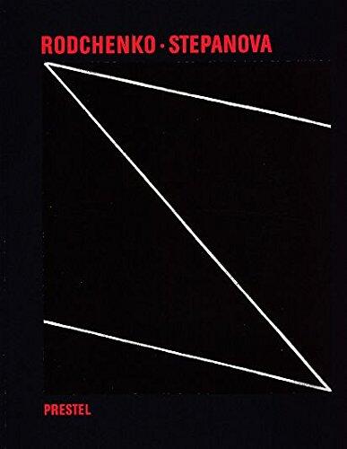 Aleksandr M. Rodchenko and Varvara F. Stepanova: The Future Is Our Only Goal