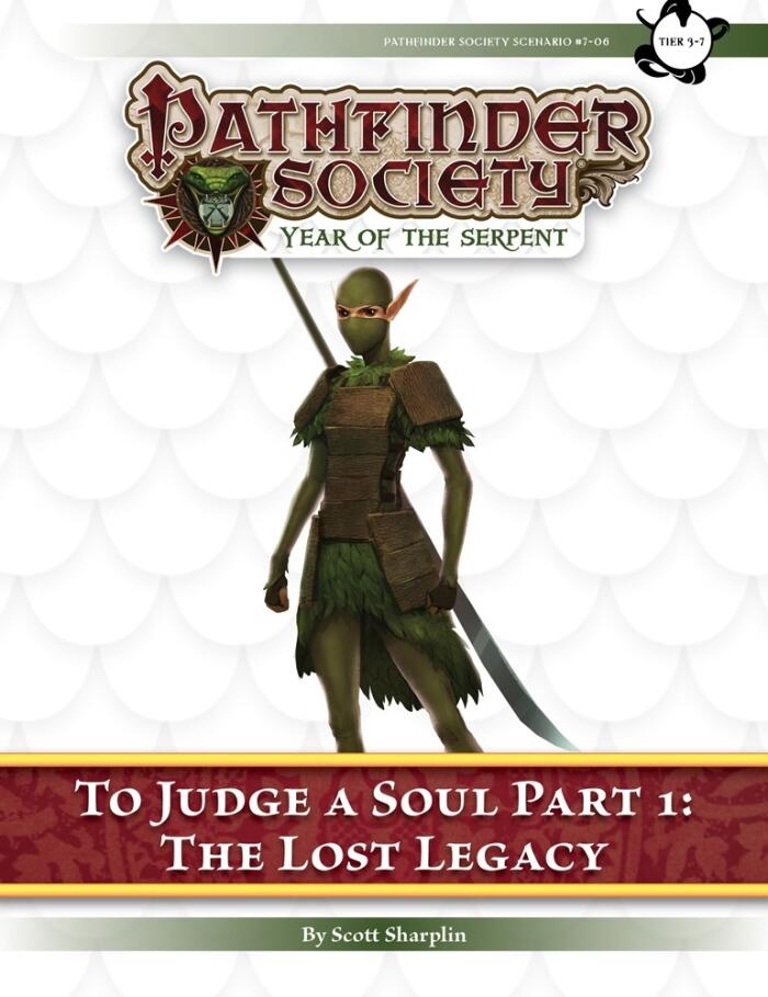 Pathfinder Society Scenario #7-06: The Lost Legacy