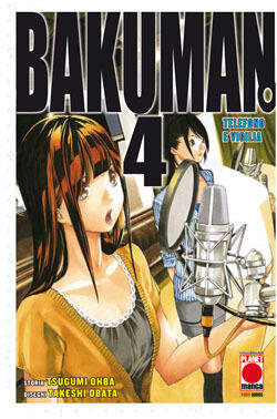 Bakuman, vol. 4: Telefono e Vigilia