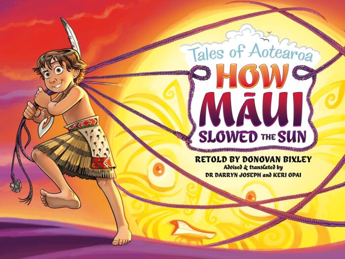 How Maui Slowed the Sun: Tales From Aotearoa