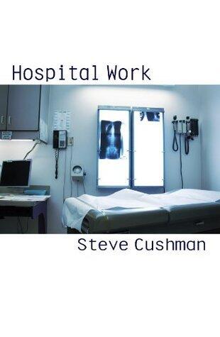 Hospital Work