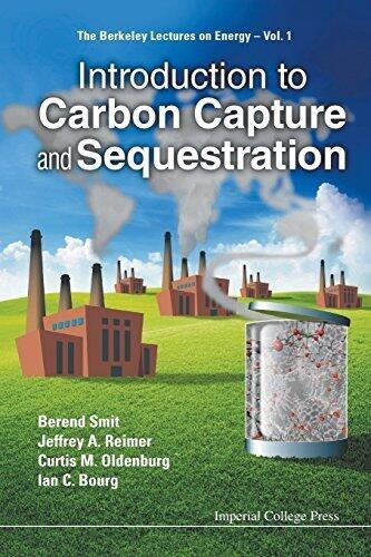 Introduction to Carbon Capture and Sequestration (Berkeley Lectures on Energy)