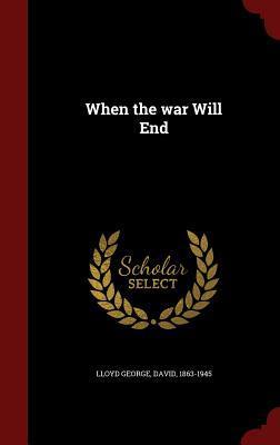 When the war Will End