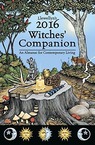 Llewellyn's 2016 Witches' Companion: An Almanac for Contemporary Living