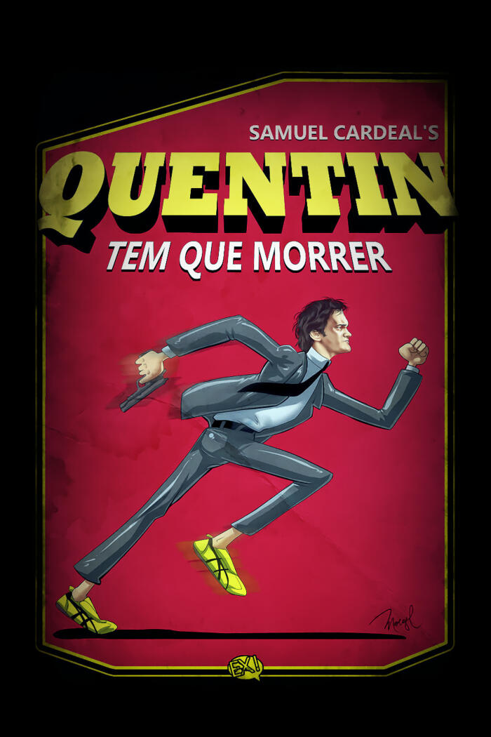 Quentin tem que morrer