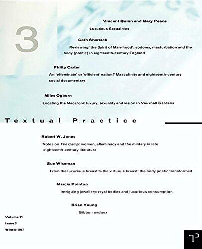 Luxurious Sexualities: Textual Practice Volume 11 Issue 3