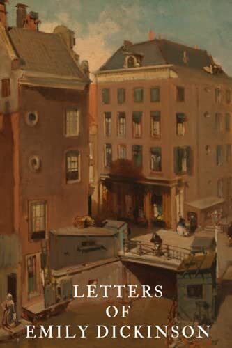 Letters of Emily Dickinson