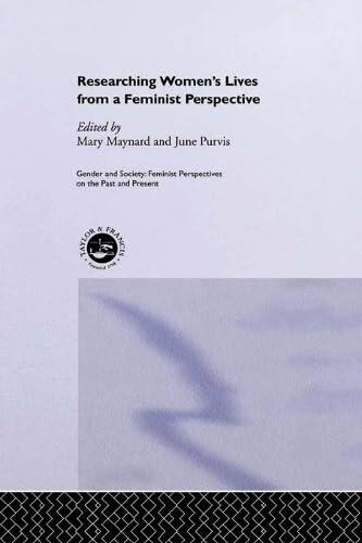 Researching Women's Lives from a Feminist Perspective