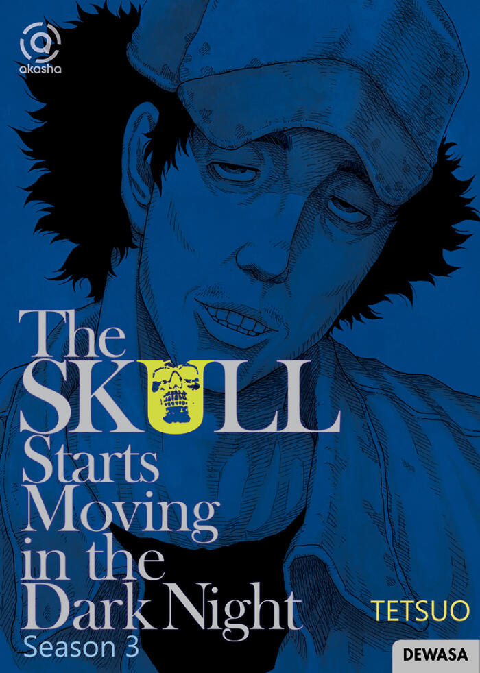 The Skull Starts Moving in the Dark Night: Season 3