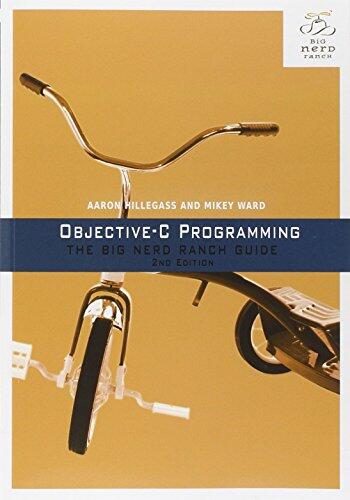 Objective-C Programming: The Big Nerd Ranch Guide