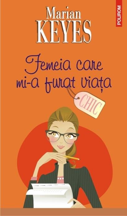 Femeia care mi-a furat viața
