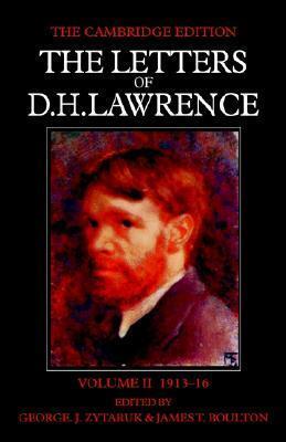 The Letters of D. H. Lawrence: Volume II, 1913-16