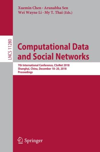 Computational Data and Social Networks: 7th International Conference, CSoNet 2018