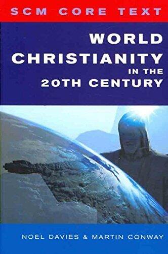 World Christianity in the Twentieth Century