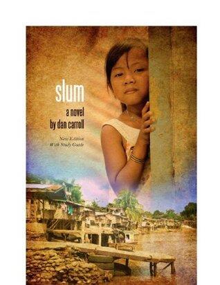 Slum: a Novel