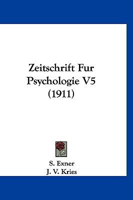 Zeitschrift für Psychologie (Vol. 5)