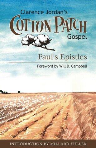 Cotton Patch Gospel: Paul's Epistles