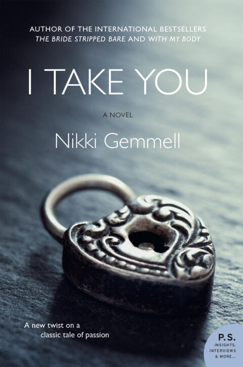 I Take You: A Novel