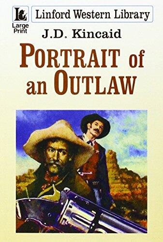 Portrait Of An Outlaw