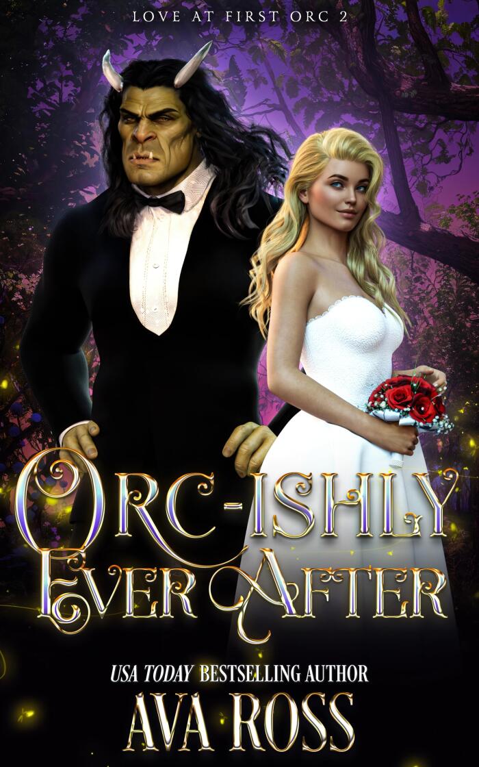 Orc-ishly Ever After