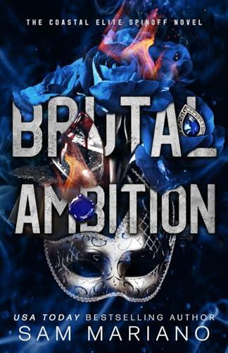 Brutal Ambition: Coastal Elite Variant Cover
