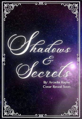 Shadows & Secrets
