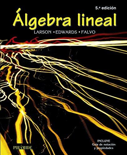 Álgebra Lineal (Quinta Edición)