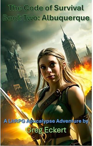 The Code of Survival: Book Two - Albuquerque