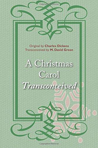 A Christmas Carol Transconceived