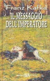Il messaggio dell'imperatore