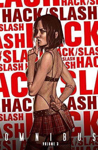 Hack/Slash Omnibus Vol. 3