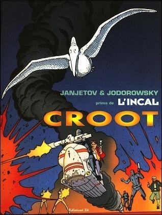 Prima dell'Incal 3: Croot