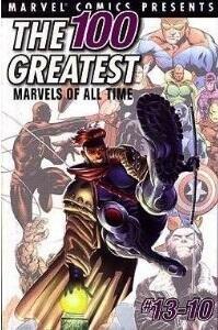The 100 Greatest Marvels of All Time: #13-10