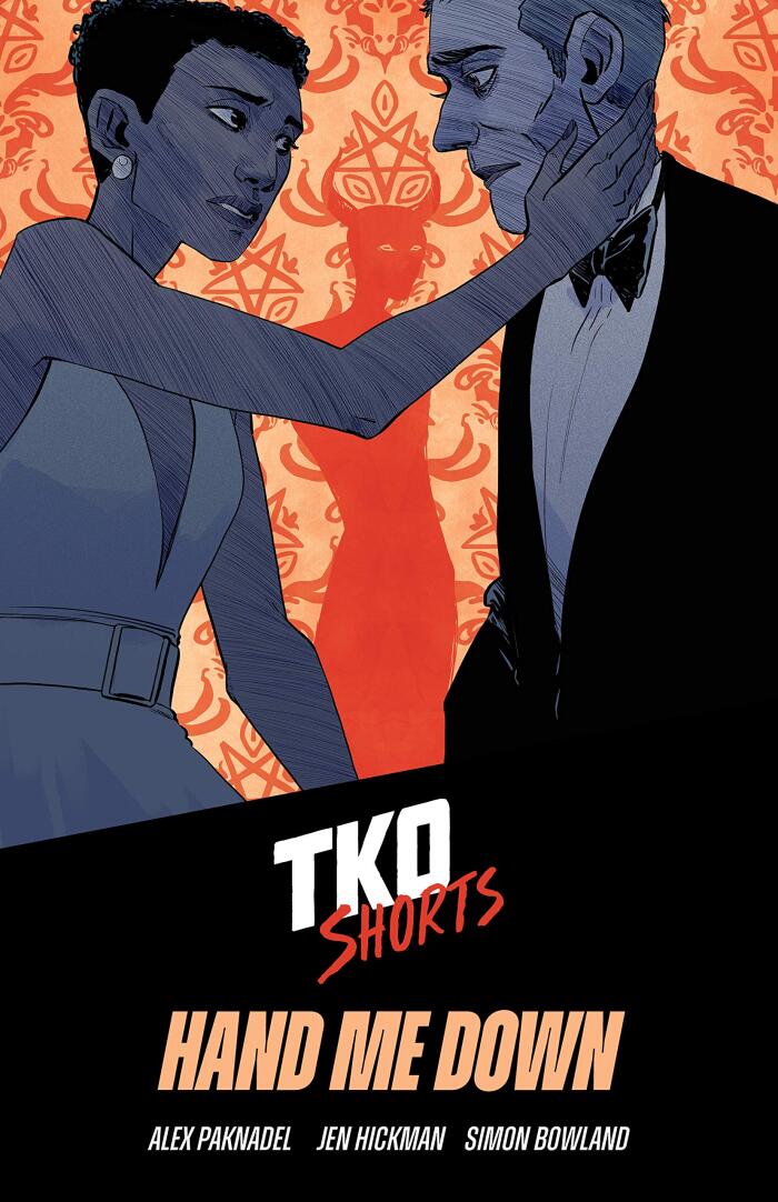 TKO Shorts #5: Hand Me Down