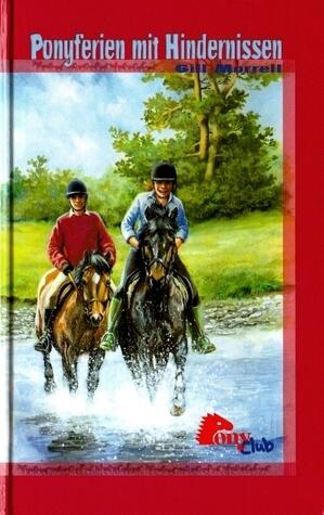 Ponyferien mit Hindernissen